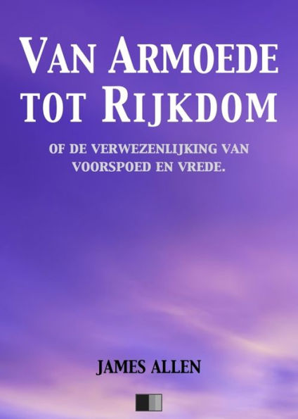 Van Armoede tot Rijkdom of de verwezenlijking van voorspoed en vrede