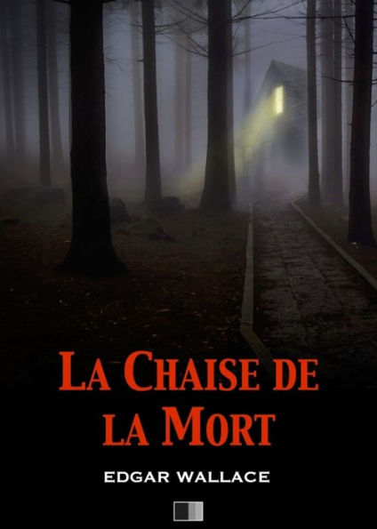 La Chaise de la Mort (The Secret House)