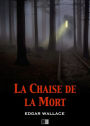 La Chaise de la Mort (The Secret House)