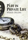 A plot in private life