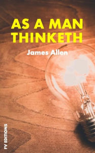 Title: As a man thinketh, Author: James Allen