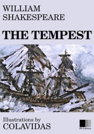 Title: The Tempest: Illustrated by Onésimo Colavidas, Author: William Shakespeare