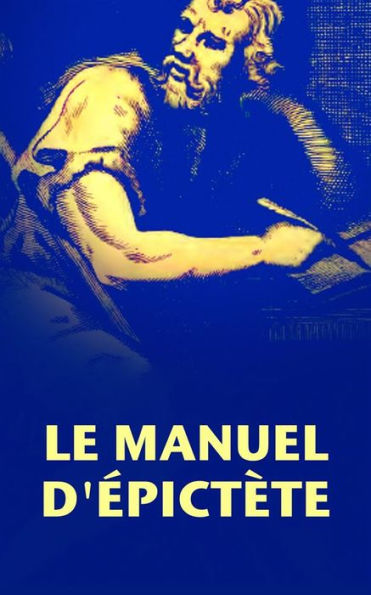 Le Manuel d'Épictète