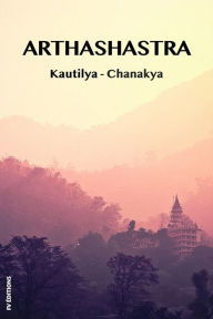 Title: Arthashastra : a treatise on the art of government: Premium Ebook, Author: Kautilya