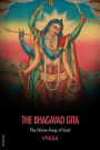 The Bhagavad Gita: The Divine Song of God