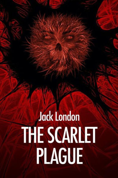 The Scarlet Plague: Premium Ebook