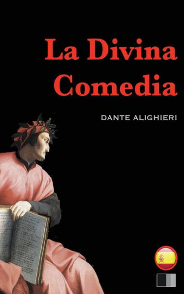 La Divina Comedia: el infierno, el purgatorio y el paraÃ¯Â¿Â½so