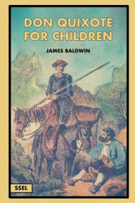 Title: Don Quixote for Children (Illustrated): Easy to Read Layout, Author: James Baldwin
