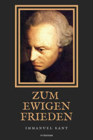 Title: Zum ewigen Frieden: Ein philosophischer Entwurf (groï¿½druck), Author: Immanuel Kant