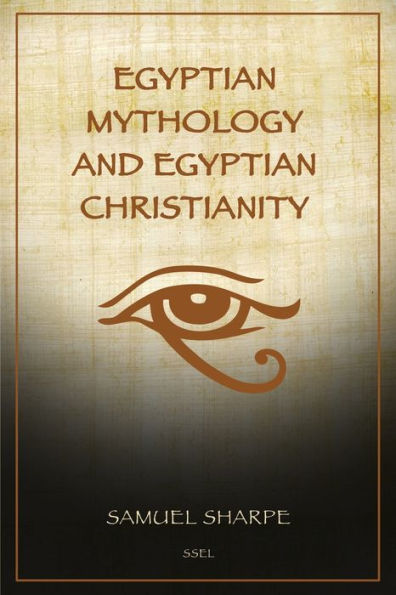 Egyptian Mythology and Christianity: Illustrated Easy-to-Read Layout