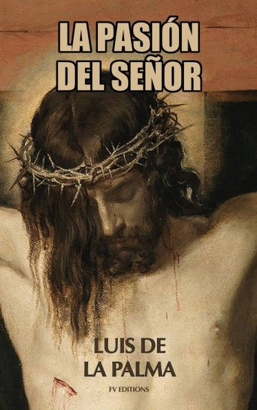 La Pasiï¿½n del Seï¿½or