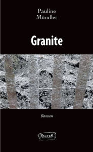 Title: Granite, Author: Pauline Mündler