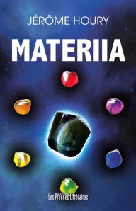 Title: Materiia, Author: Jérôme Houry