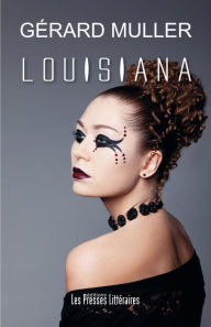 Title: Louisiana, Author: Gérard Muller