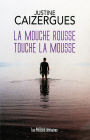 La mouche rousse touche la mousse