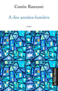 Title: À des années-lumière, Author: Costin Ranzoni