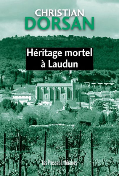 Héritage mortel à Laudun