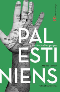Title: Les Palestiniens, Author: Mélinée Le Priol