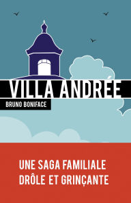 Title: Villa Andrée, Author: Bruno Boniface