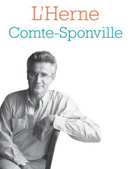 Title: Cahier de L'Herne N°128 : André Comte-Sponville, Author: André Comte-Sponville