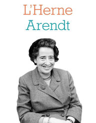 Title: Cahier de L'Herne n°135 : Hannah Arendt, Author: Hannah Arendt