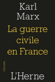 Title: La guerre civile en France, Author: Karl Marx