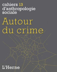 Title: Autour du crime, Author: Deborah Puccio-Den