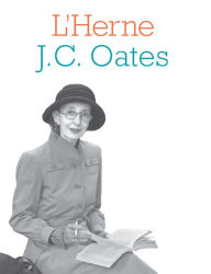 Title: Cahier de L'Herne N°119 : Joyce Carol Oates, Author: Joyce Carol Oates