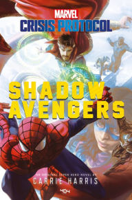 Title: Marvel Crisis Protocol - Shadow Avengers - Roman super-héros et super-vilains - Loki, Venom - Officiel - Dès 14 ans et adulte, Author: Carrie Harris