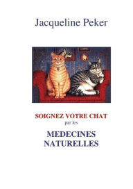 Title: Soignez votre chat, Author: Jacqueline Peker