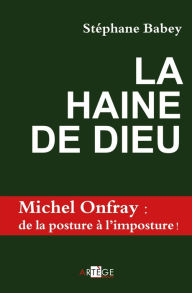 Title: La haine de Dieu, Author: Stéphane Babey