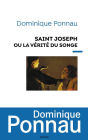 Saint Joseph ou la vérité du songe: S