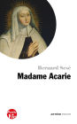 Petite vie de Madame Acarie: Bienheureuse Marie de l'Incarnation