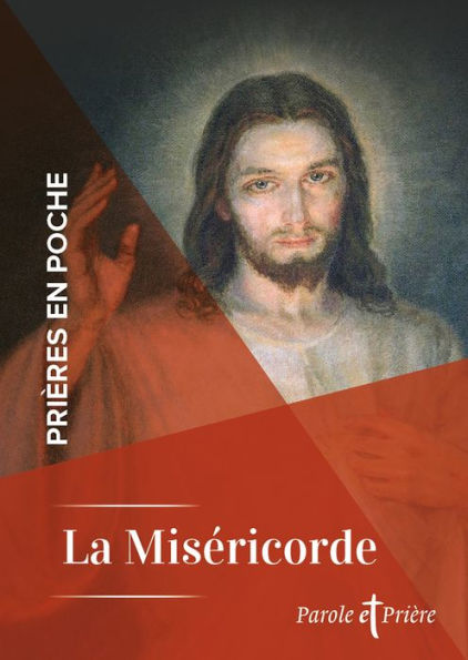 Prières en poche - La Miséricorde Divine