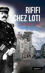 Title: Rififi chez Loti: Polar régional, Author: Jean-André Lecru