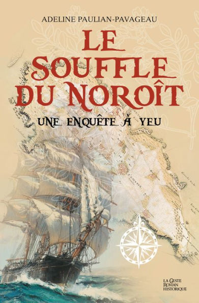 Le souffle du Noroît: Enquête à Yeu