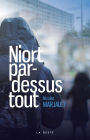 Micropolis - Tome 2: Niort par-dessus tout