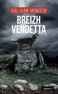 Title: Breizh vendetta, Author: Guillaume Moingeon