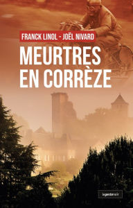 Title: Meurtres en Corrèze, Author: Franck Linol