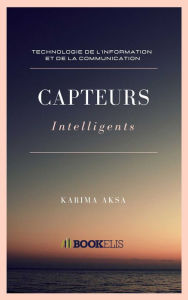 Title: Capteurs Intelligents, Author: Karima AKSA