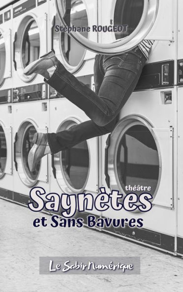 Saynètes et Sans Bavures