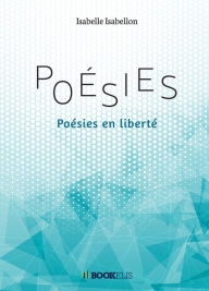 Title: poésies en liberté, Author: isabelle Isabellon