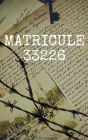 Matricule 33 226