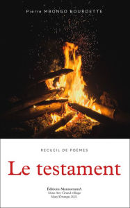 Title: Le Testament, Author: Pierre Mbongo Bourdette