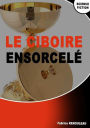 Le ciboire ensorcelé