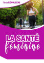 La santé féminine