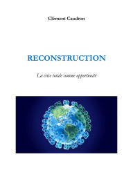 Title: Reconstruction, Author: Clément Caudron