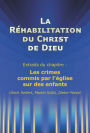 LA REHABILITATION DU CHRIST DE DIEU