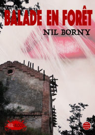 Title: BALADE EN FORÊT, Author: NIL BORNY