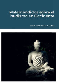 Title: Malentendidos sobre el budismo en Occidente, Author: Association du Coeur